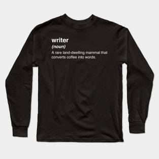 Writer Definition | Funny Novelist Writer Gift Long Sleeve T-Shirt